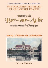 BAR-SUR-AUBE (HISTOIRE DE)
