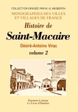 SAINT-MACAIRE (HISTOIRE DE) VOL. II