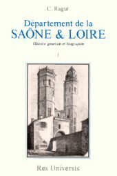 SAONE-ET-LOIRE (LA) - VOLUME I