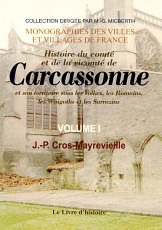 CARCASSONNE (HISTOIRE DE) VOL. I