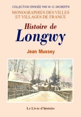 LONGWY (HISTOIRE DE)