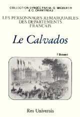CALVADOS (DEPARTEMENT DU) - NOTICES HISTORIQUES