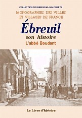 Histoire de la ville, du château et de l'abbaye d'Ébreuil
