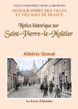 SAINT-PIERRE-LE-MOUTIER  (HISTOIRE DE)