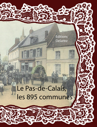 LE PAS DE CALAIS LES 895 COMMUNES