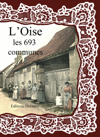L'OISE LES 693 COMMUNES