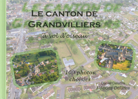 Le canton de Grandvilliers à vol d'oiseau - 100 photos choisies