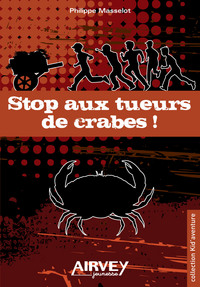 STOP AUX TUEURS DE CRABES!