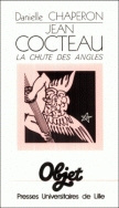 Jean Cocteau, la chute des angles