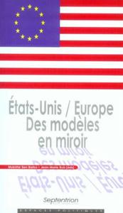 États-Unis / Europe Des modèles en miroir
