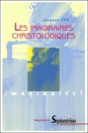 Les imaginaires christologiques