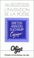 L'invention de la poésie - Breton, Aragon, Duchamp