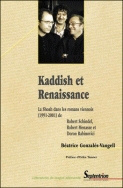 Kaddish et renaissance - la Shoah dans les romans viennois (1991-2001) de Robert Schindel, Robert Menasse et Doron Rabinovici