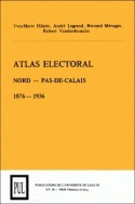 ATLAS ELECTORAL NORD/PAS-DE-CALAIS (1876-1936). TROISIEME REPUBLIQUE