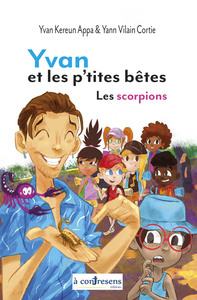 Yvan et les p’tites bêtes  - Yvan et les scorpions