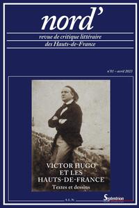 Victor Hugo et les Hauts-de-France. Textes et dessins