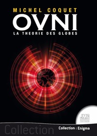 Ovnis - La théorie des globes