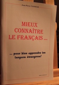 MIEUX CONNAITRE LE FRANCAIS