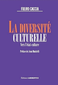La Diversite Culturelle, Preface De Jean Musitelli