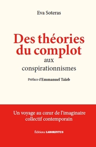 Des Theories Du Complot Aux Conspirationnismes.