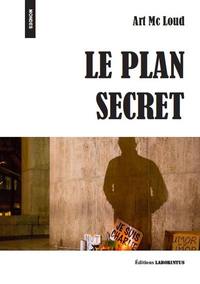 Le Plan Secret