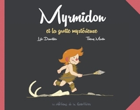 Myrmidon - Myrmidon et la grotte mystérieuse