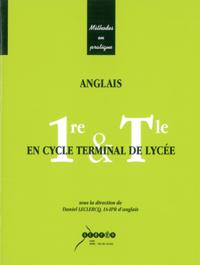 ANGLAIS EN CYCLE TERMINAL DE LYCEE - PREMIERE ET TERMINALE