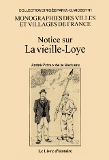 Notice sur La Vieille-Loye