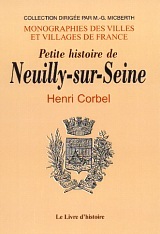 NEUILLY-SUR-SEINE (PETITE HISTOIRE DE)