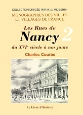 NANCY LES RUES DU XVIE SIECLE A NOS JOURS II (DE L A V)