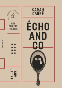 Écho and co