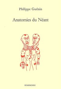 Anatomies du Neant