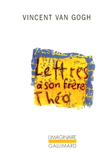 Lettres à son frère Théo