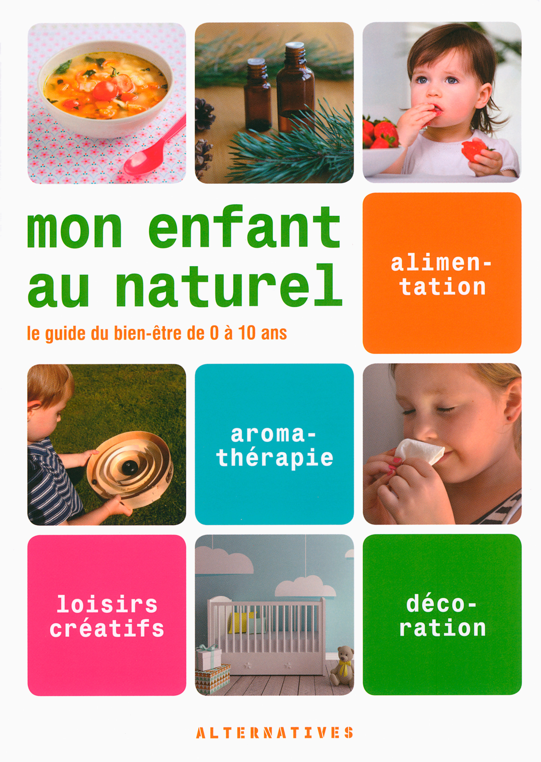 Mon enfant au naturel