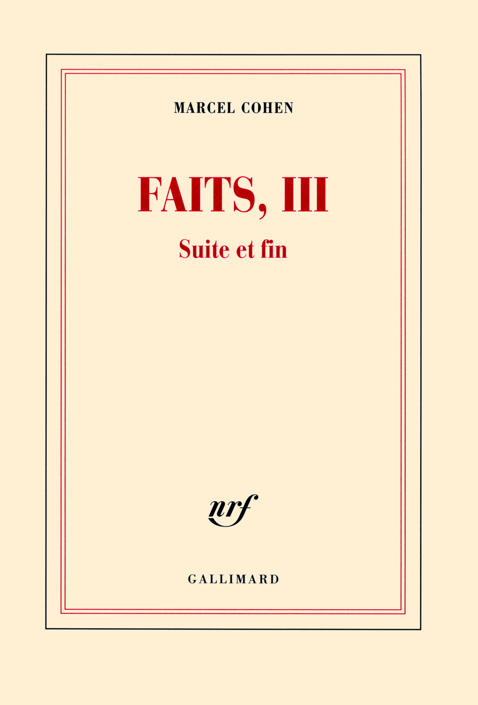 Faits, III