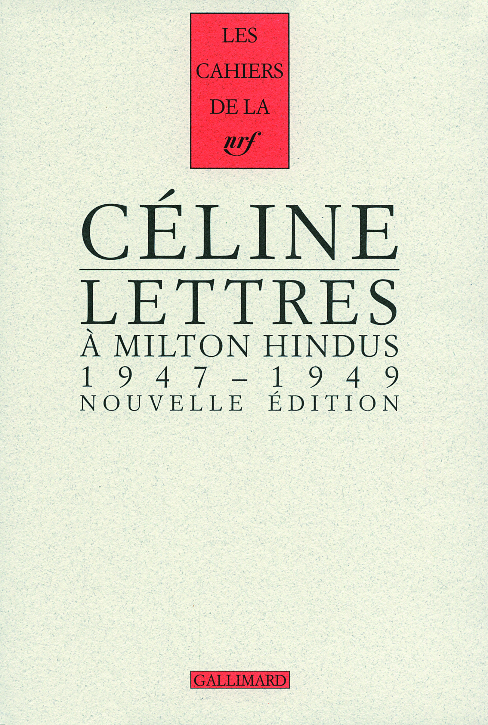 Lettres à Milton Hindus