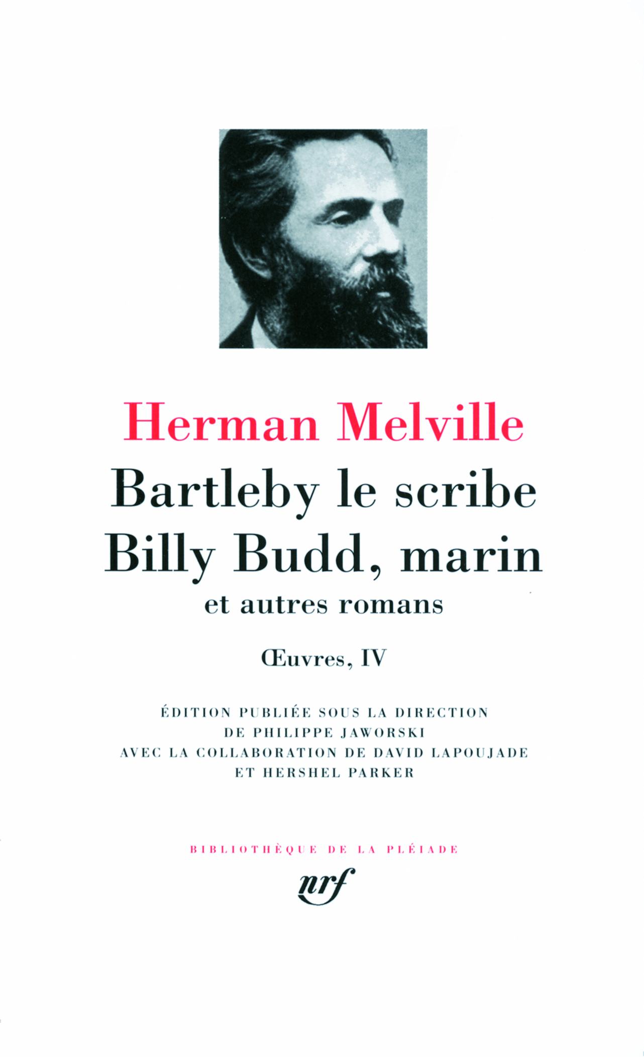 Bartleby le scribe - Billy Budd, marin et autres romans
