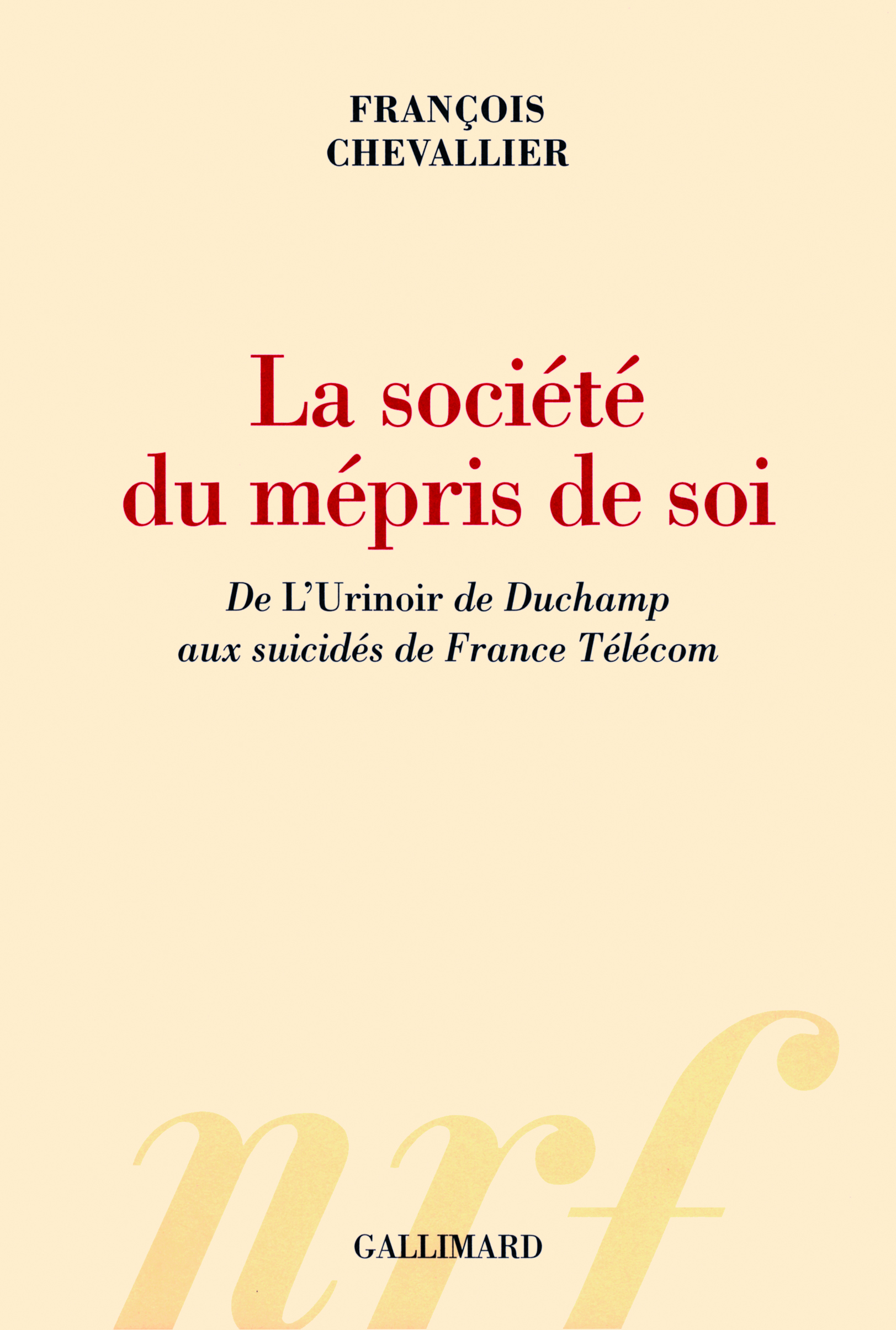 La société du mépris de soi