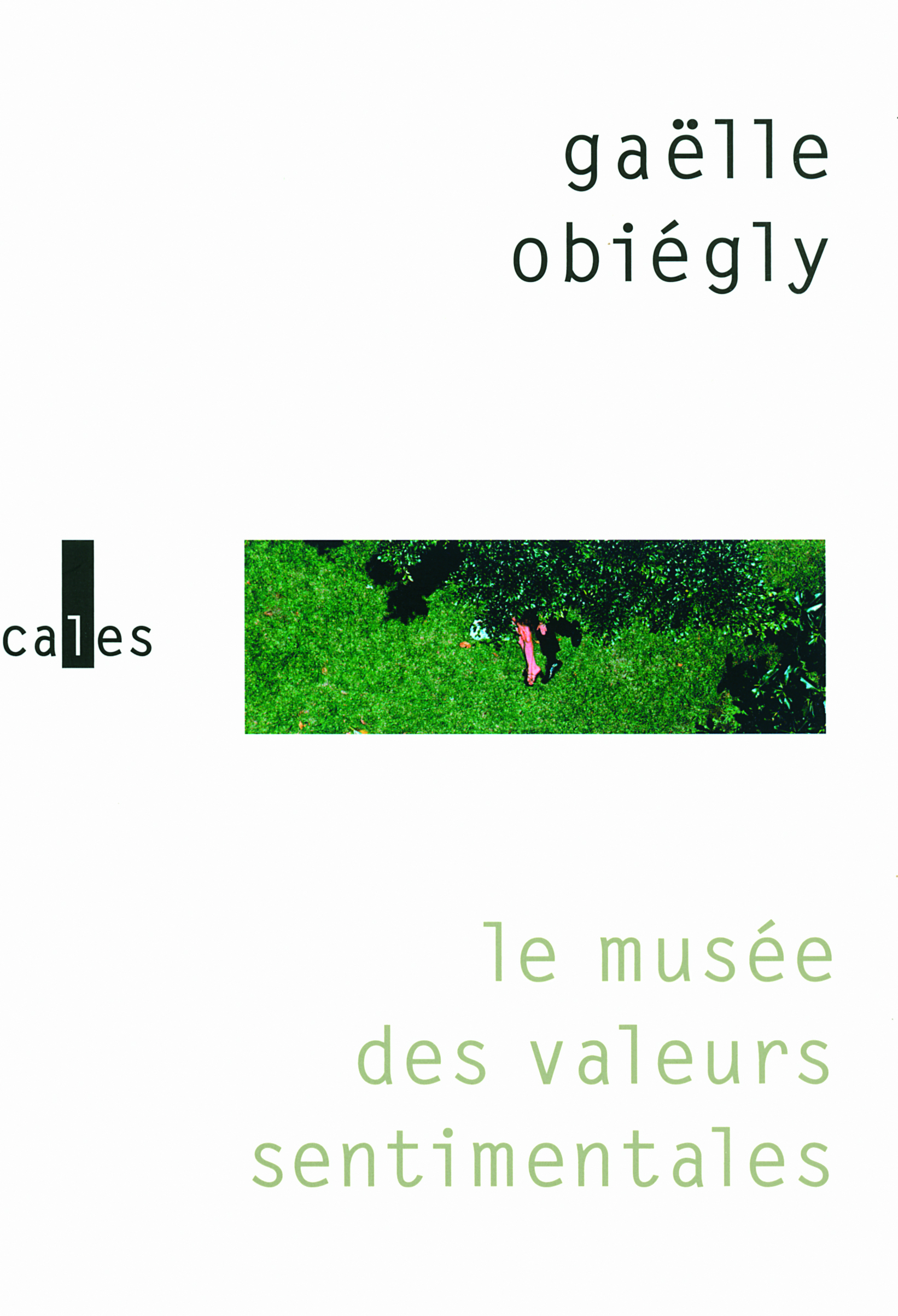 LE MUSEE DES VALEURS SENTIMENTALES