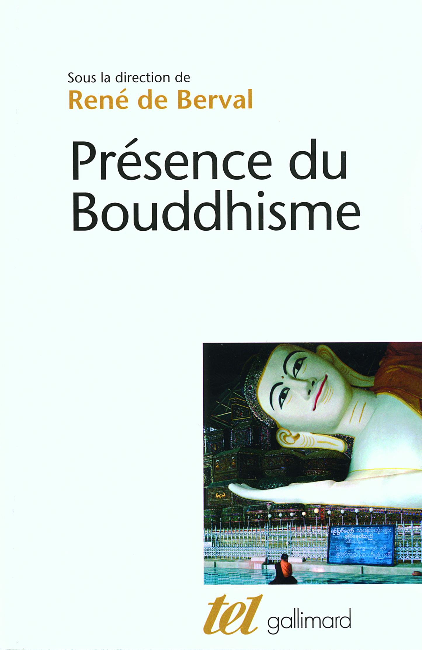 Présence du Bouddhisme