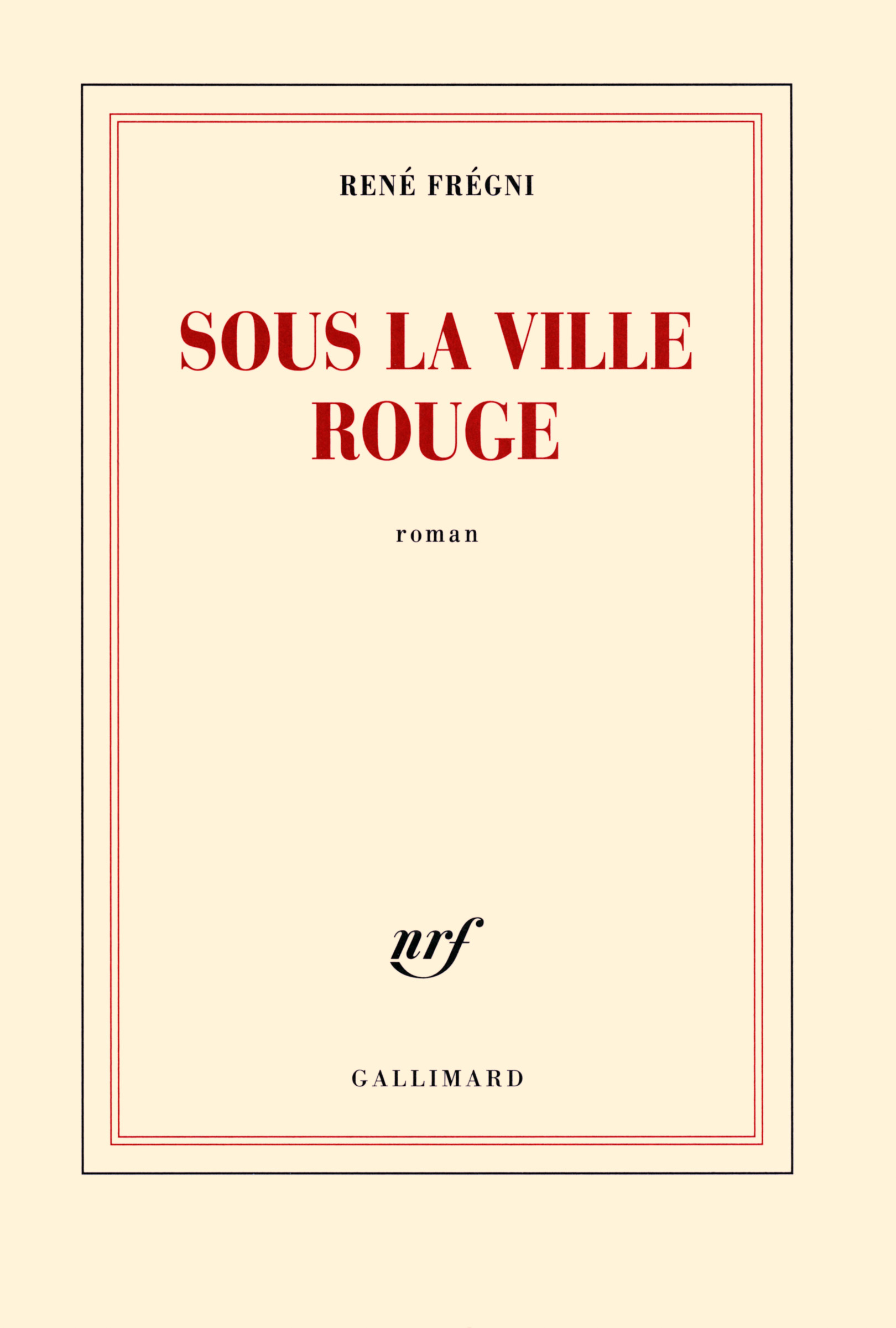 Sous la ville rouge
