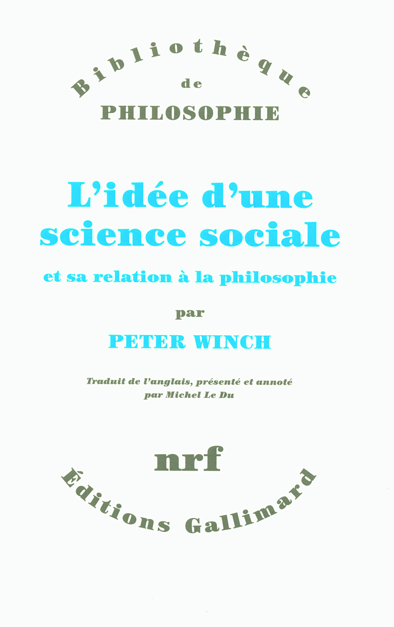 L'idée d'une science sociale et sa relation à la philosophie