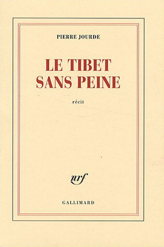 Le Tibet sans peine