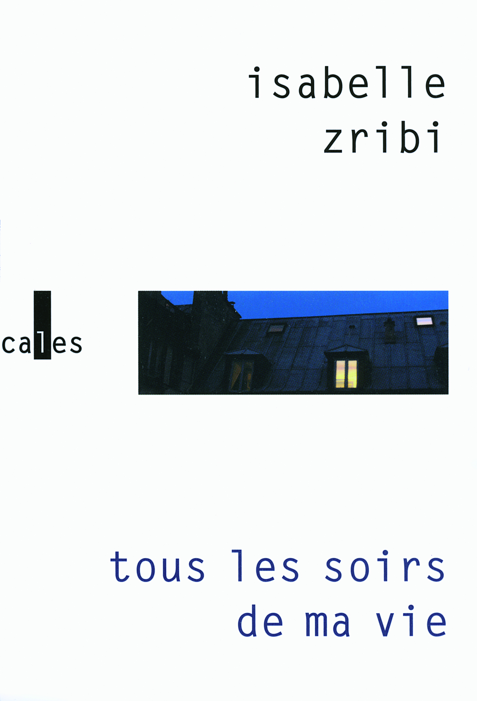 Tous les soirs de ma vie