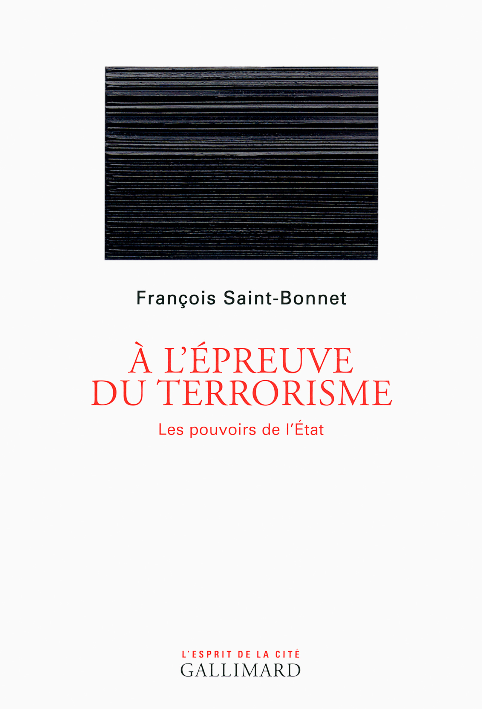 À l'épreuve du terrorisme