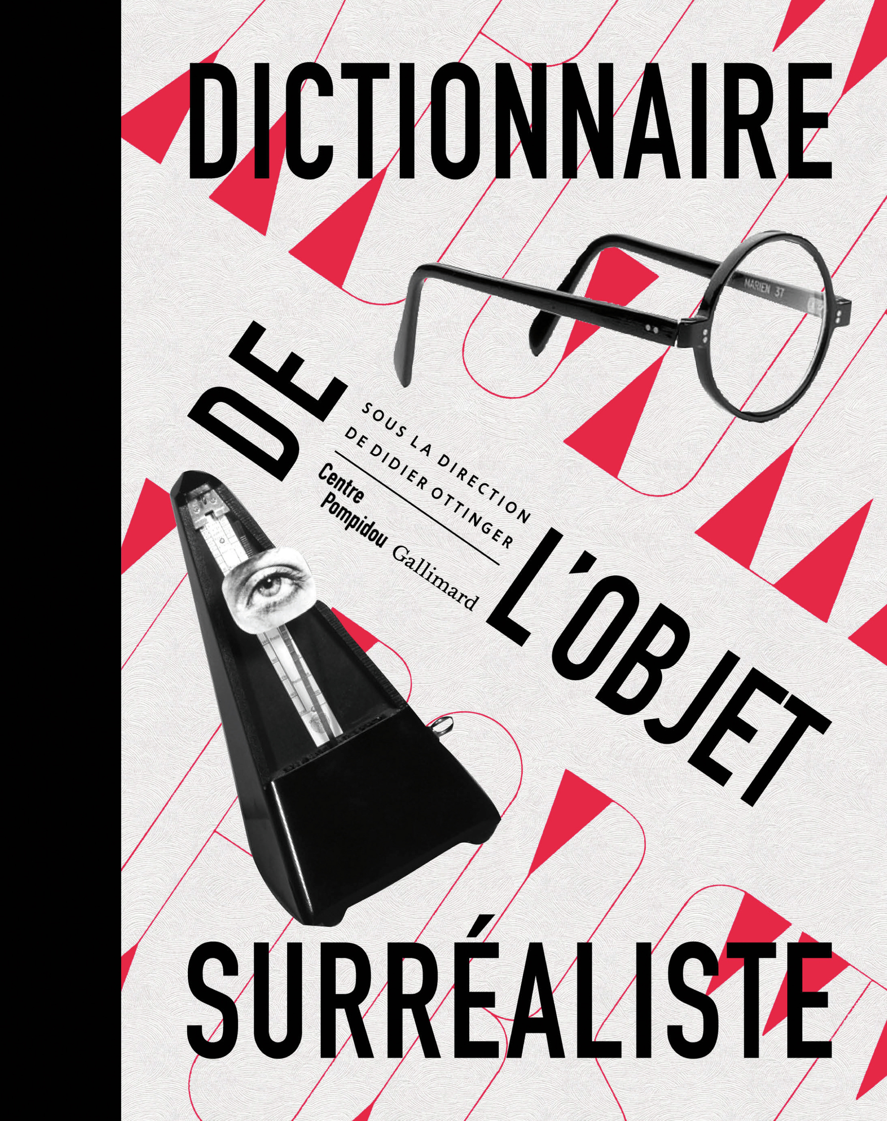 DICTIONNAIRE DE L'OBJET SURREALISTE