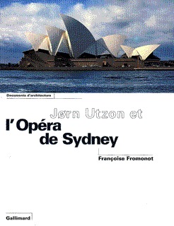 Jorn Utzon et l'Opéra de Sydney