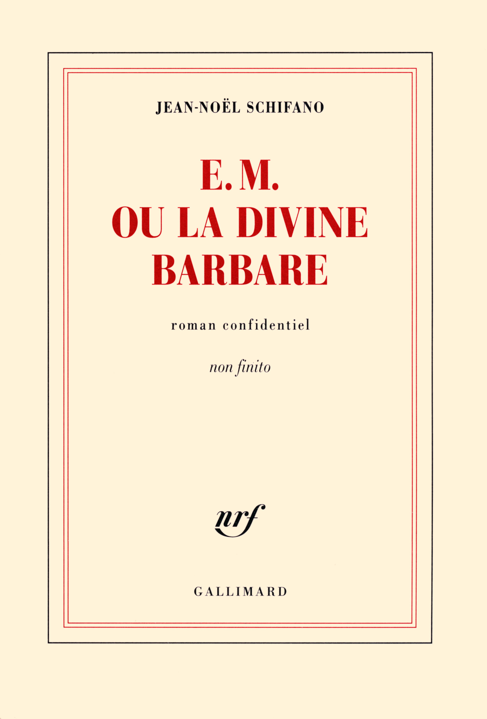 E. M. ou La Divine Barbare