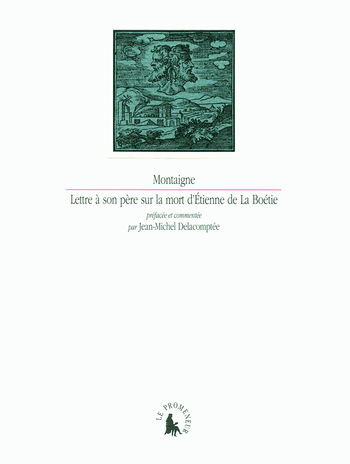 Lettre à son père sur la mort d'Étienne de La Boétie