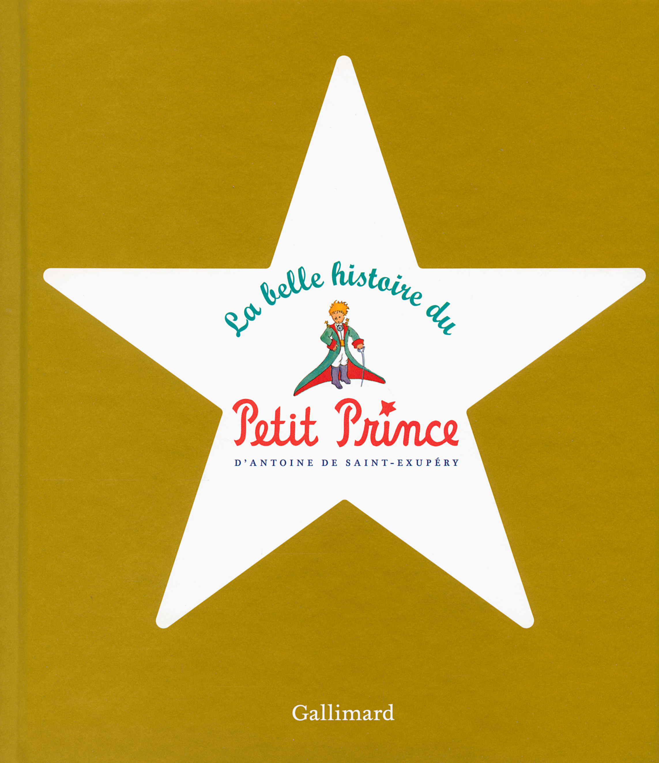La belle histoire du Petit Prince